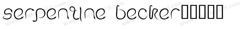 Serpentine Becker字体转换